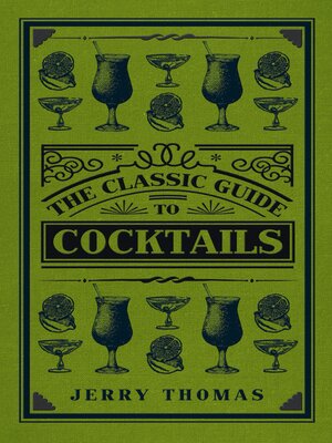 cover image of The Classic Guide to Cocktails